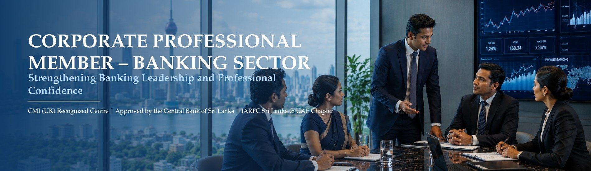 Corporate Professional Member – Banking Sector